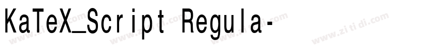 KaTeX_Script Regula字体转换